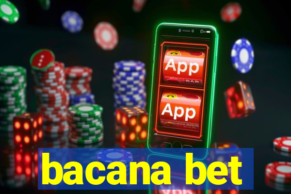 bacana bet
